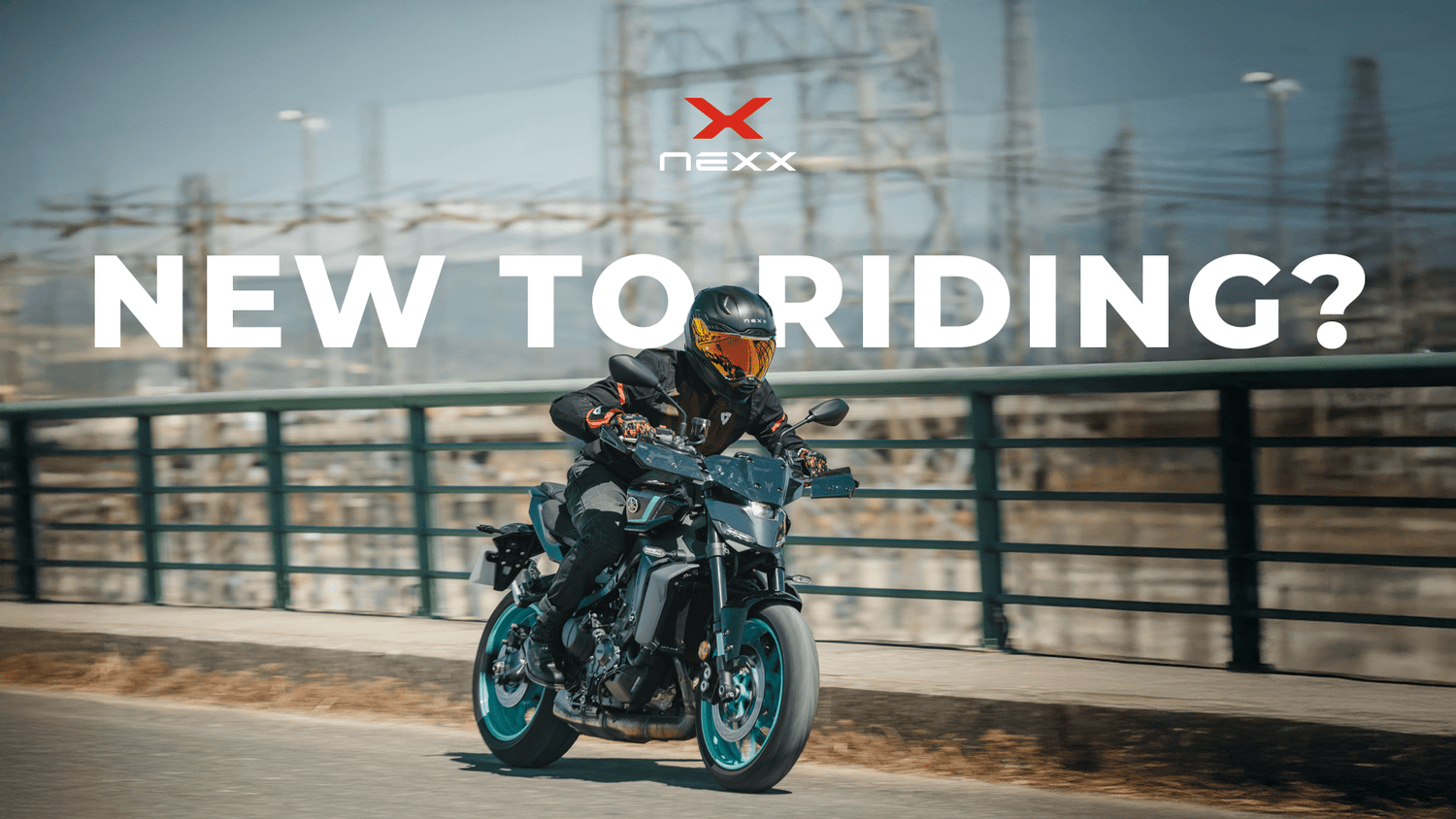 New Rider Essentials: Must-Have Motorcycle Gear for Safety & Comfort - Nexx UK